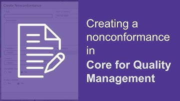 Creating a nonconformance | OpenText Core for Quality Management