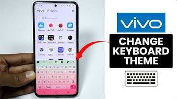 How to Change Keyboard Theme in Any Vivo Phone - Keyboard Setting