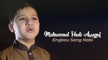 Muhammad Hadi Assegaf - Engkau Sang Nabi (Official Music Video)