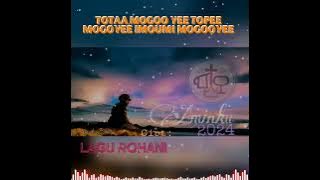 Download lagu LAGU_ROHANI_2024 #TOTA_MOGO_YEE_TOPE_MOGOYEE_IMOUMI_MOGOYE (Aminku)