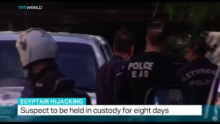 Hijacker of EgyptAir plane to be held in custody for eight days