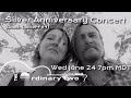 The Ordinary Two - Silver Anniversary Concert (Couch Concert #4)