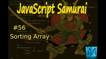 [Arabic] JavaScript Samurai #56- Sorting Array - جافاسكربت ساموراي - ترتيب المصفوفة