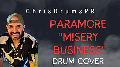 Paramore "Misery Business" Drum Cover by @ChrisDrumsPR