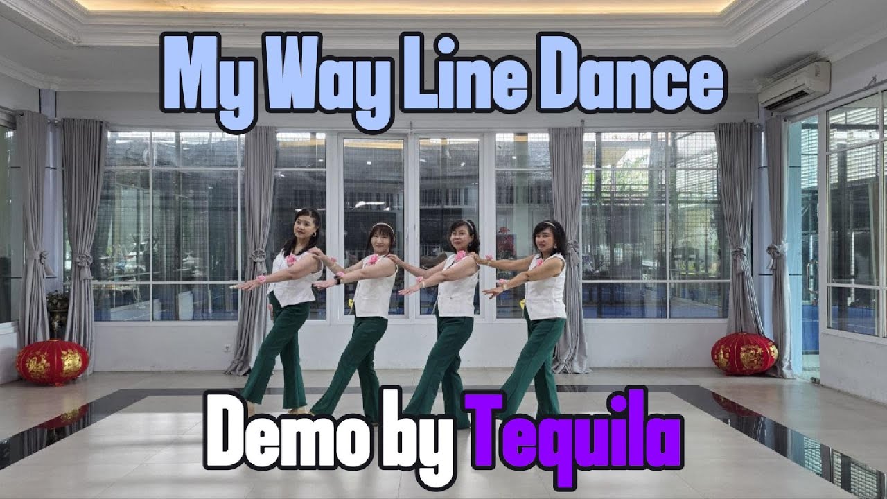 My Way Line Dance - Demo by Tequila - YouTube