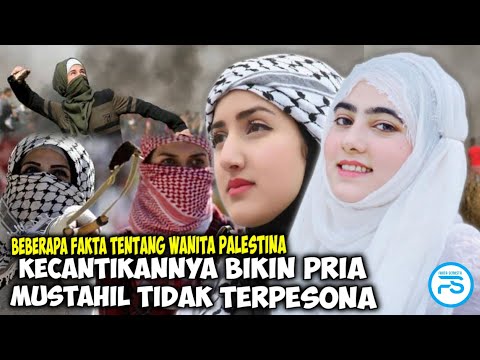 Kecantikan Gadis Palestina yang Membust Pria Terpesona|Beberapa Fakta Tentang Wanita Pelestina