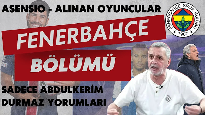 🟡🔵 SADECE ABDÜLKERİM DURMAZ YORUMLARI | 🔁 TRANSFER GÜNDEMİ | MOURINHO NE OYNAYACAK? | ⚽️#Fenerbahçe
