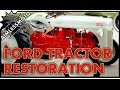 Ford 8n  antique tractor restoration  part 1