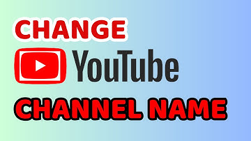 Hoe je de naam van je YouTube-kanaal in 2026 verandert | Hoe je de naam van je YouTube-kanaal ver...