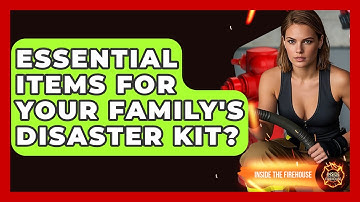 Essential Items For Your Family