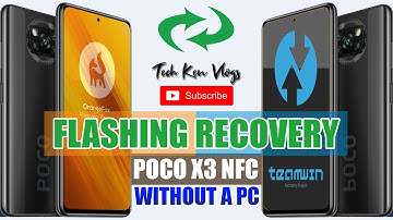 ORANGE FOX RECOVERY ON POCO X3 NFC | FLASHING RECOVERY WITHOUT A PC | TWRP TO OFOX | Tech Ken Vlogs