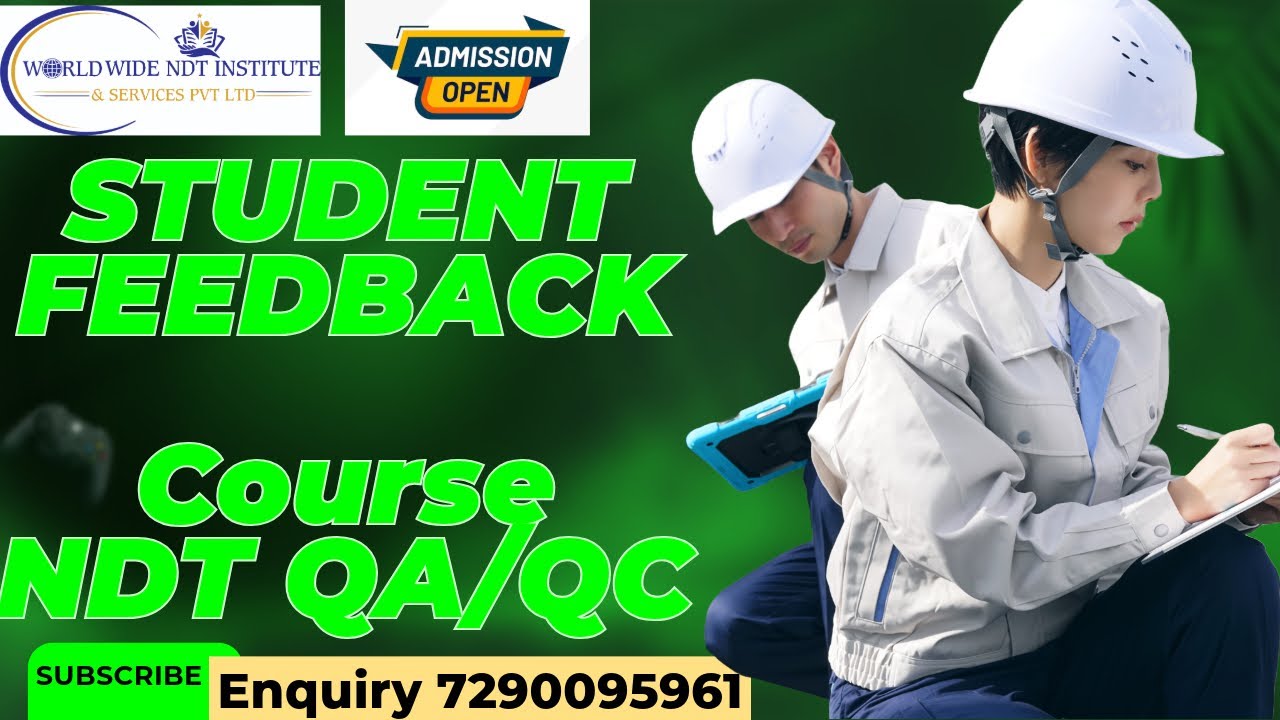 Student Feedback: NDT & QA/QC Course Experience