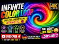 🌈 Infinite Color Loop 🔁 Hypnotic Visual (4K)