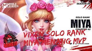 Vixen Solo Rank Miya Menang MVP #mobilelegends      #mlbb   | #mobilelegends    #mlbb