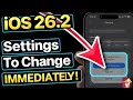 iOS 26.2 - Settings You NEED To Change IMMEDIATELY!
