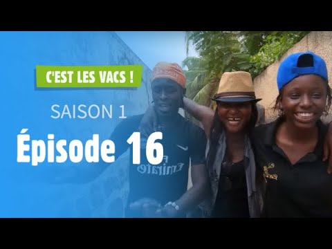 C'est les vacs - Épisode 16