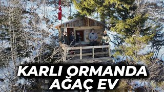 DONDURUCU SOĞUKTA AĞAÇ EV YAPIMI / HOW TO BUILD A TREE HOUSE IN 4 DAYS