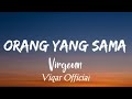 Gambar cover Virgoun - Orang Yang Sama  OST. Aku Dan Mesin Waktu  Viqar lirik