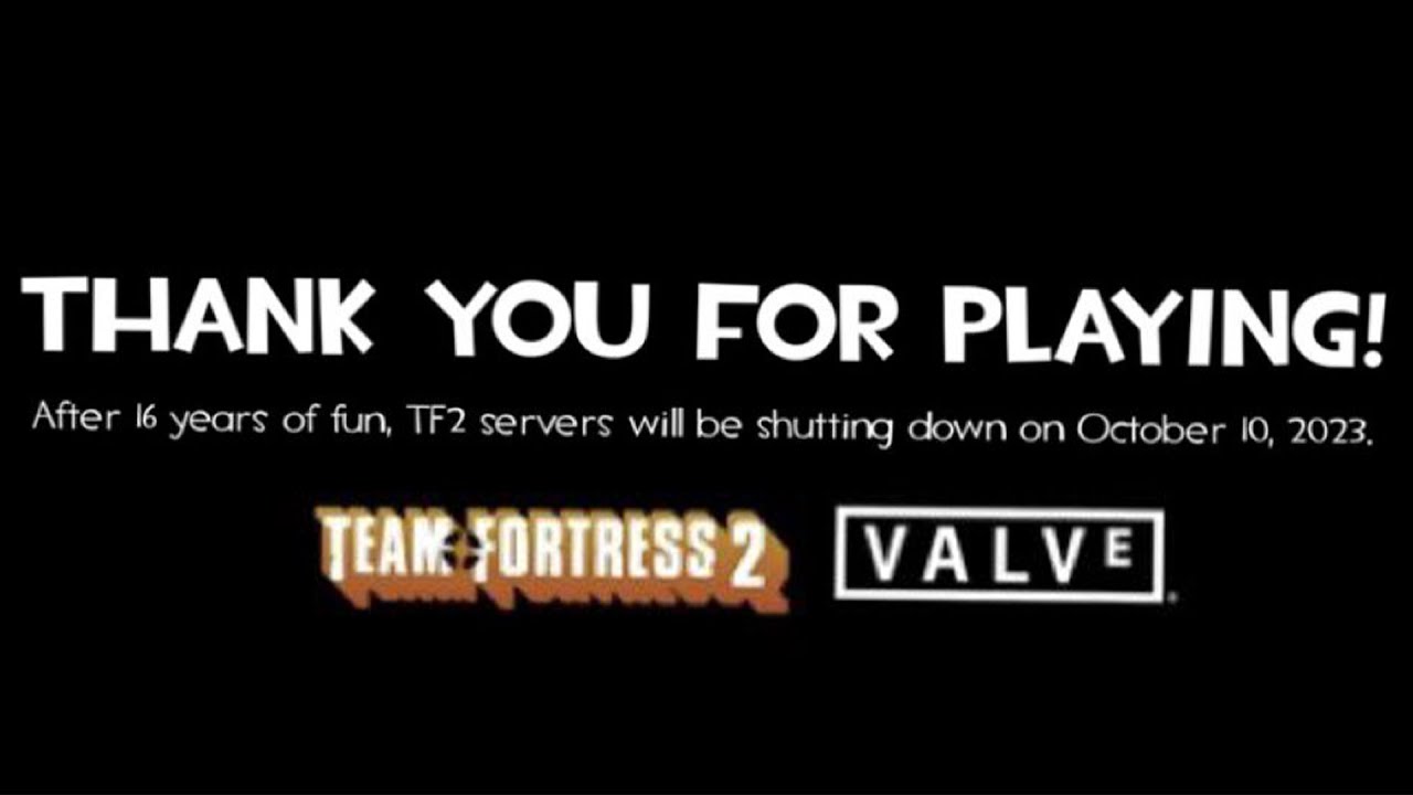 Valve is Shutting TF2 Down?!? (TF3 is Coming?!?) YouTube