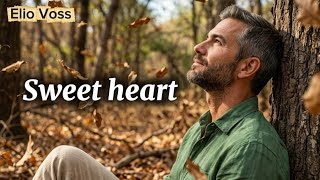 Sweet Heart 💔 | 90’s Pop Ballad That Will Melt Your Heart - @ELIO_VOSS_HITS 