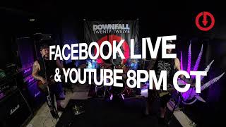 THE DOWNFALL 2012 SHOW PROMO (May 9, 2020 live stream)