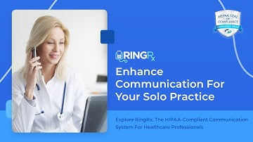 RingRx: Enhance Communication For Your Solo Practice