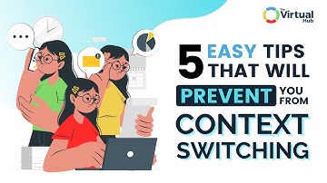 5 Easy Tips to Creating Habits that will Prevent you from Context Switching | VA Rockstar Tips #13