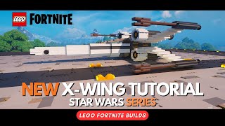 The MOST Realistic XWING in LEGO Fortnite #starwars #legofortnite #maythe4th #tutorial #epicbuilds