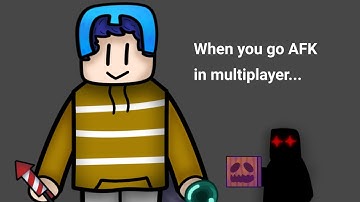 When you go AFK in a Minecraft server.