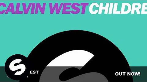 Calvin West - Children (Extended Mix)
