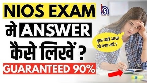 How to write answer in nios exam | Answer Writing Format in Nios Exam | Guaranteed Pass 90% + Marks
