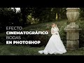 Crea un Efecto Cinematográfico en Tus Fotos de Boda con Simples Ajustes en Photoshop