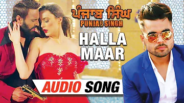 Halla Maar | Ninja | Full Song | Punjab Singh | HSR Entertainment | 19th Jan
