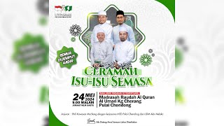 📢 LIVE CERAMAH ISU- ISU SEMASA- 24 MEI 2024