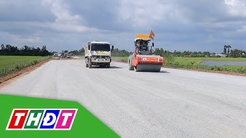 Vượt nắng thắng mưa trên công trường cao tốc Cần Thơ Cà Mau | THDT