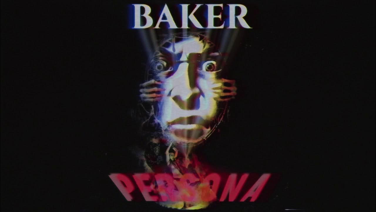 BAKER - PERSONA (PROD. DEVILISH TRIO) BAKER - PERSONA (PROD. DEVILISH TRIO)
