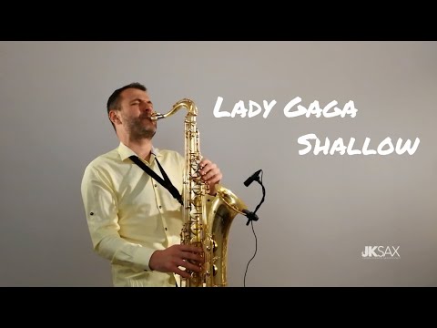 Lady Gaga, Bradley Cooper - Shallow (A Star Is Born) - Saxophone Cover by JK Sax