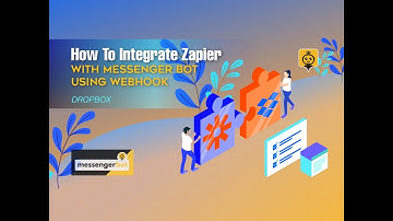 How To Integrate Zapier With Messenger Bot Using Webhook - Dropbox - Light Mode