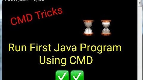 How To Compile and Run First Java Program Using Command Prompt or CMD