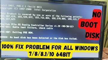 Fix Problem No boot disk has been detected or the disk has failed windows 8/7/10/11  64Bit