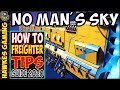 ✨ What Do Freighters Do in No Man's Sky Freighter Tips Guide 2020 + How to Build a Freighter Base