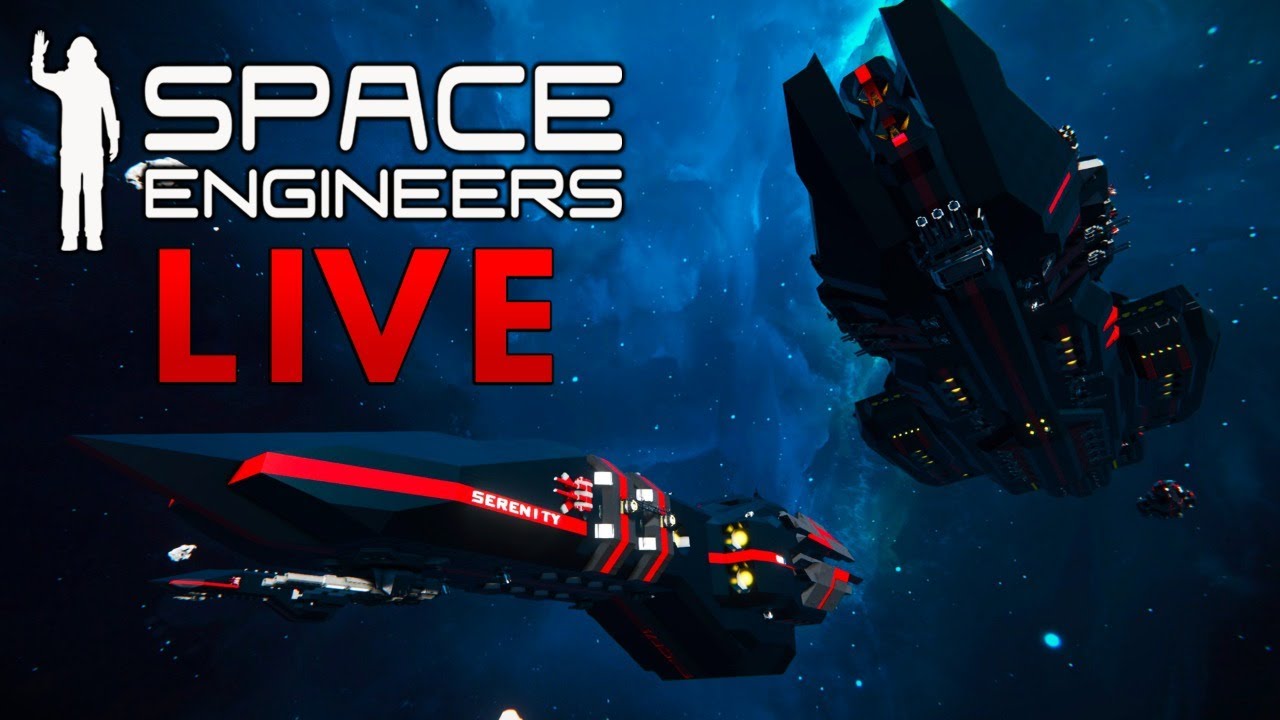 Space Engineers LIVE - RWI Fleet Building & Chat! - YouTube