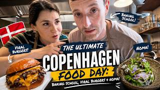 The Ultimate Copenhagen Food Day: Baking School, Viral Burgers & Noma!