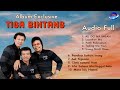 Download Lagu Tiga Bintang - Lupahon Ma -Au Do Nasalah - Patik Palimahon - Tading Ma Ham - Audio Full Album