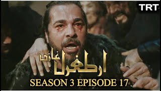 Ertugrul Ghazi Season 3 Episode 17  In Urdu |  Dirilis Ertugrul and Ottoman Empire | Full Overview36