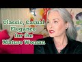 Classic, Casual Elegance for the Mature Woman