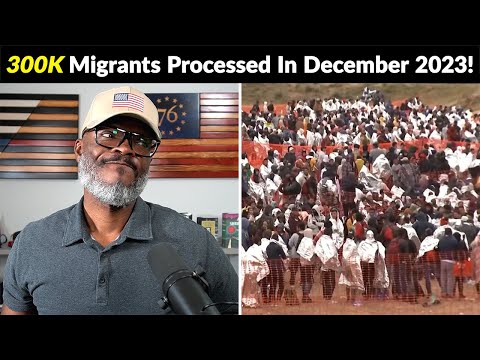 RECORD-BREAKING 300K Migrants Processed At Border In December 23!