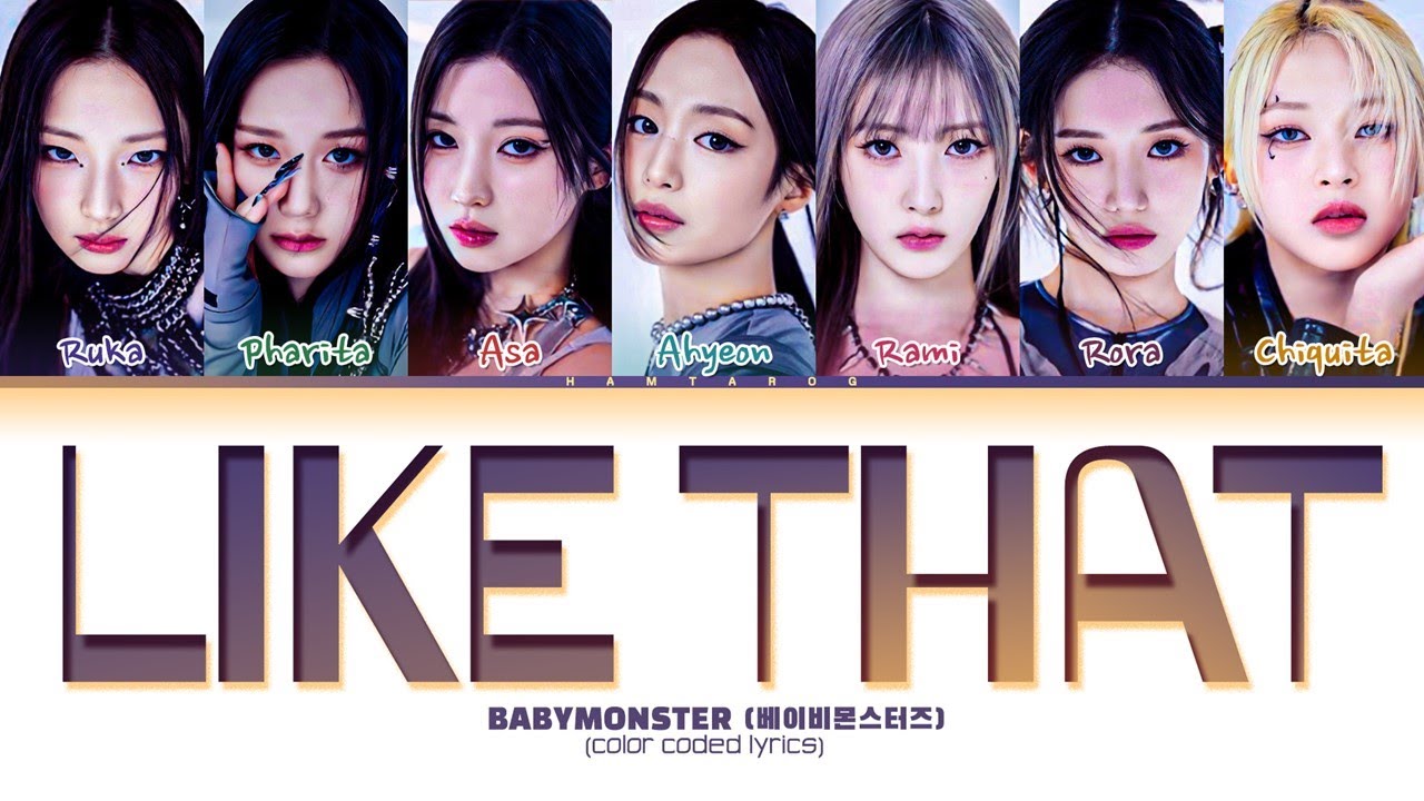 [100% CORRECT] BABYMONSTER 'LIKE THAT' Lyrics (Color Coded Lyrics)