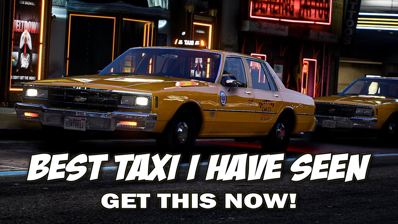 You Want THIS Taxi Into YOUR Game HERE IS WHY GTA 5 LSPDFR YouTube 