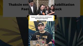 Thaksin Enters Dhamma Rehabilitation, Paetongtarn Steps Back